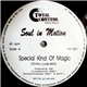 Soul In Motion - Special Kind Of Magic